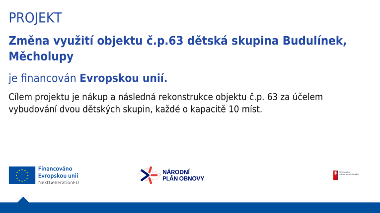 Dětská skupina Budulínek Měcholupy